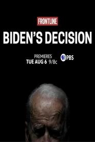 Watch Frontline: Biden's Decision