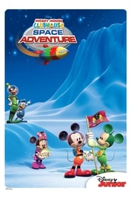 Watch Mickey Mouse Clubhouse: Space Adventure