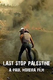 Watch Last Stop: Palestine