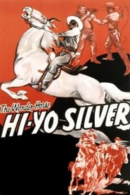 Watch Hi-Yo Silver