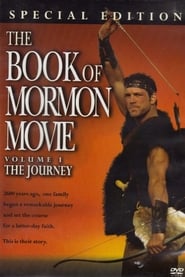 Watch The Book of Mormon Movie, Volume 1: The Journey