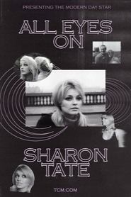 Watch All Eyes on Sharon Tate