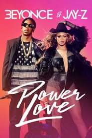 Watch Beyonce & Jay-Z: Power Love