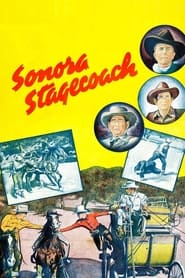 Watch Sonora Stagecoach