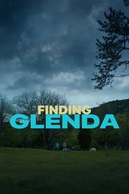 Watch Finding Glenda