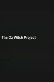 Watch The Oz Witch Project