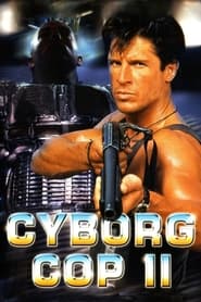 Watch Cyborg Cop II