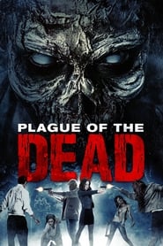 Watch Plague of the Dead