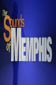 Watch Sounds of Memphis