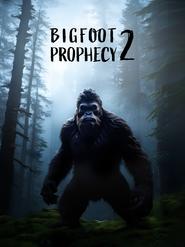 Watch Bigfoot prophecy 2