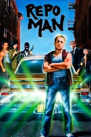 Watch Repo Man