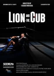 Watch Lion and the Cub