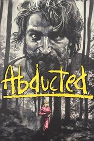 Watch Abducted