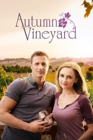 Watch Autumn in the Vineyard