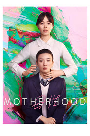 Watch Motherhood