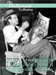 Watch Fred MacMurray: The Guy Next Door