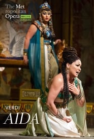 Watch The Metropolitan Opera: Aida