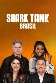 Watch Shark Tank Brasil: Negociando com Tubarões