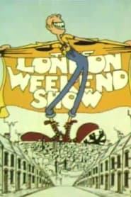 Watch The London Weekend Show