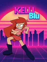 Watch Kelli Blu