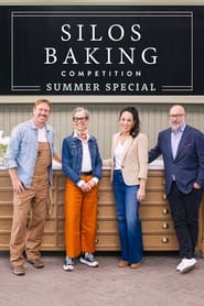 Watch Silos Baking Competition: Summer Special