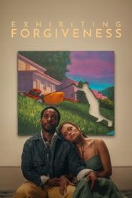 Watch Exhibiting Forgiveness