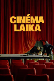 Watch Cinéma Laika