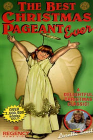 Watch The Best Christmas Pageant Ever