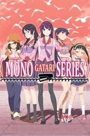 Watch Monogatari