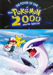 Watch The Power of One: The Pokémon 2000 Movie Special