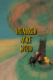 Watch Hundred Acre Wood