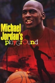 Watch Michael Jordan's Playground