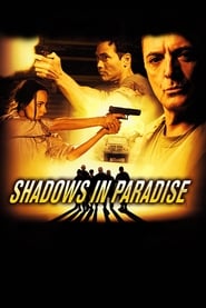 Watch Shadows in Paradise