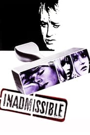 Watch Inadmissible Evidence