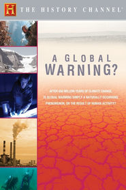 Watch A Global Warning?