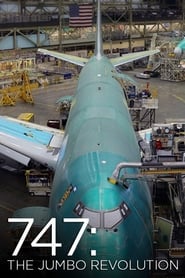 Watch 747: The Jumbo Revolution