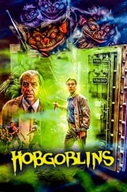 Watch Hobgoblins