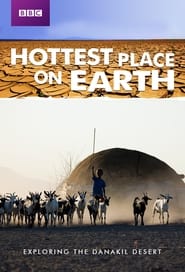 Watch Hottest Place on Earth