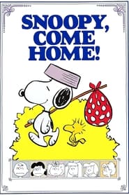 Watch Snoopy, Come Home