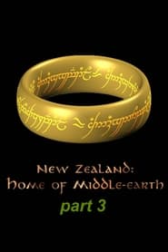 Watch New Zealand - Home of Middle-earth - Part 3