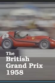 Watch British Grand Prix 1958