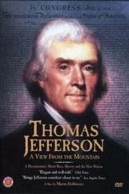 Watch Thomas Jefferson: A View from the Mountain