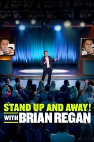 Watch Standup and Away! with Brian Regan