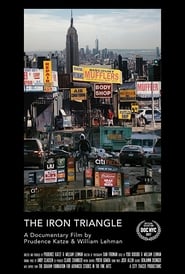 Watch The Iron Triangle: Willets Point and the Remaking of New York