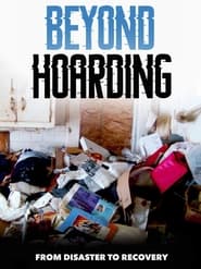 Watch Beyond Hoarding