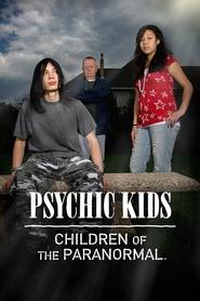 Watch Psychic Kids