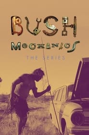 Watch Bush Mechanics