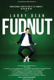 Watch Larry Dean: Fudnut