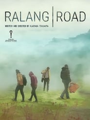 Watch Ralang Road