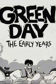 Watch Green Day: The Early Years